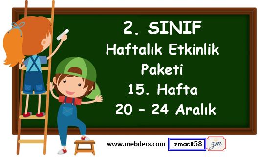 2. Sınıf 15. Hafta Etkinlik Paketi ( 20-24 Aralık )